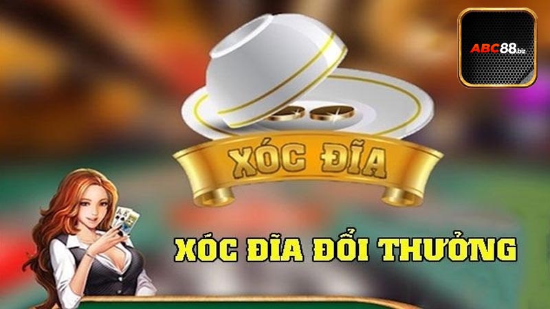 Hướng dẫn tham gia Xóc đĩa tại ABC88 trực tuyến